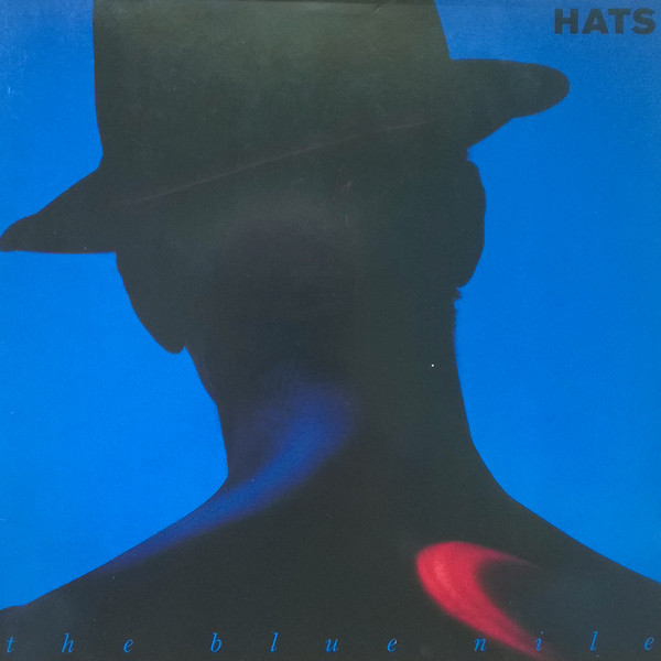 The Blue Nile: Hats (1989)